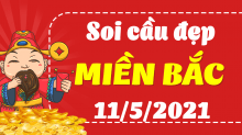 Dự đoán XSMB 11/5/2021, soi cầu kết quả Xổ Số Miền Bắc 11-05-2021