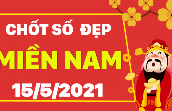 Dự đoán XSMN 15/5/2021, soi cầu kết quả Xổ Số Miền Nam 15-05-2021