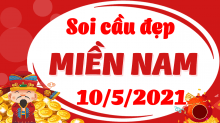 Dự đoán XSMN 10/5/2021, soi cầu kết quả Xổ Số Miền Nam 10-05-2021