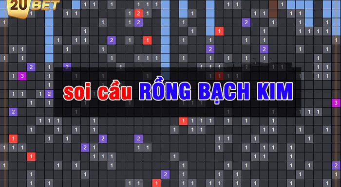 Dự đoán soi cầu rồng bạch kim hôm nay