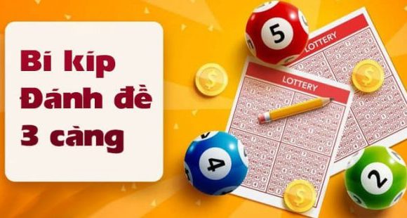 3 càng là gì? Cách bắt 3 càng đề 3 càng lô cực chuẩn