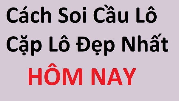Soi cầu xổ số Miễn Phí