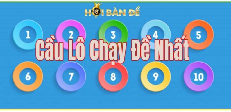 Cầu lô chạy đều nhất: Ăn thông ổn định 3, 5 ngày và cả tuần