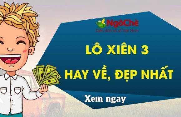 cặp lô xiên MB hay về nhất hiệu quả
