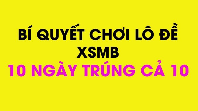 Cách tìm số đẹp trong lô đề miền Bắc