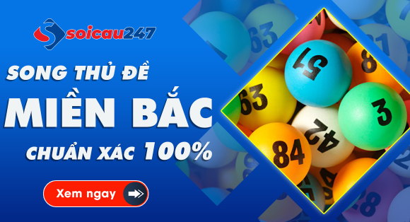 song thủ đề miền Bắc chuẩn xác 100%